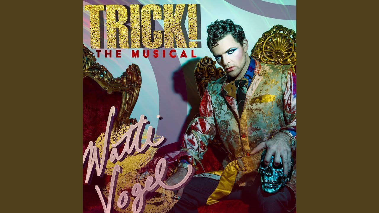 PREMIERE | Natti Vogel Stages 'Trick! The Musical' With Audacious New Tune