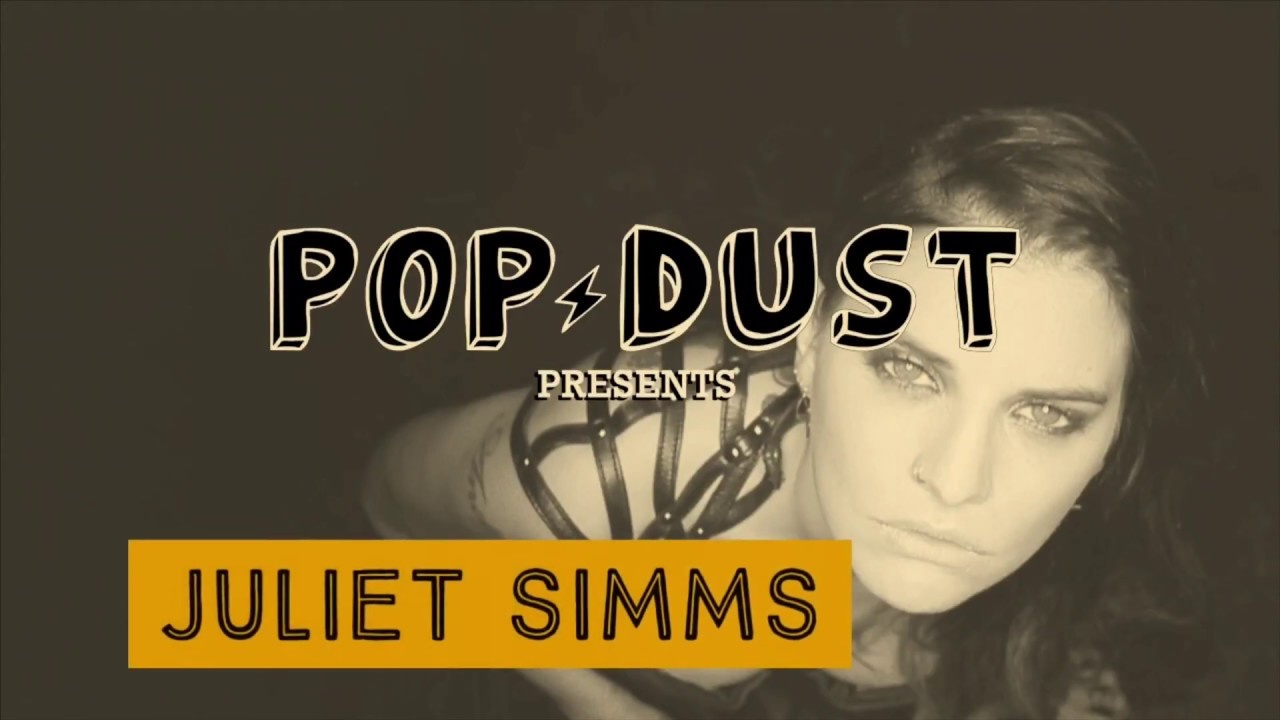 Popdust Presents | Sitting Down With Rock Star Juliet Simms