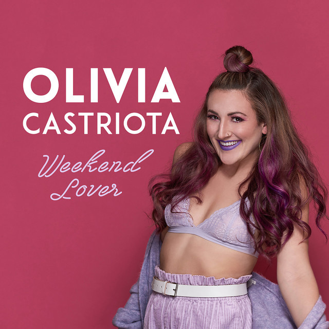 Olivia Castriota is Your Weekend Lover