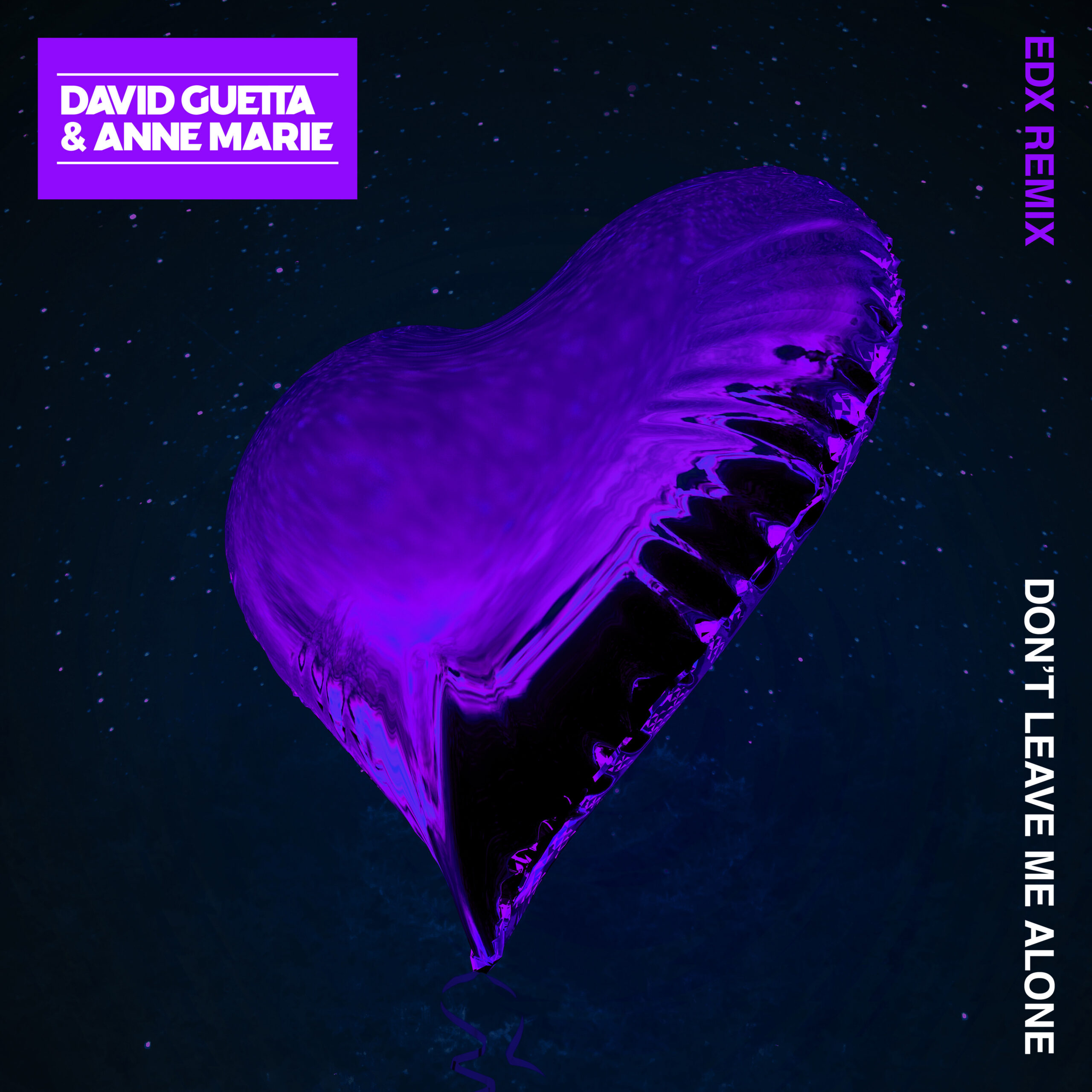 PREMIERE | EDX Remix of David Guetta's 'Don't Leave Me Alone' (feat. Anne-Marie)