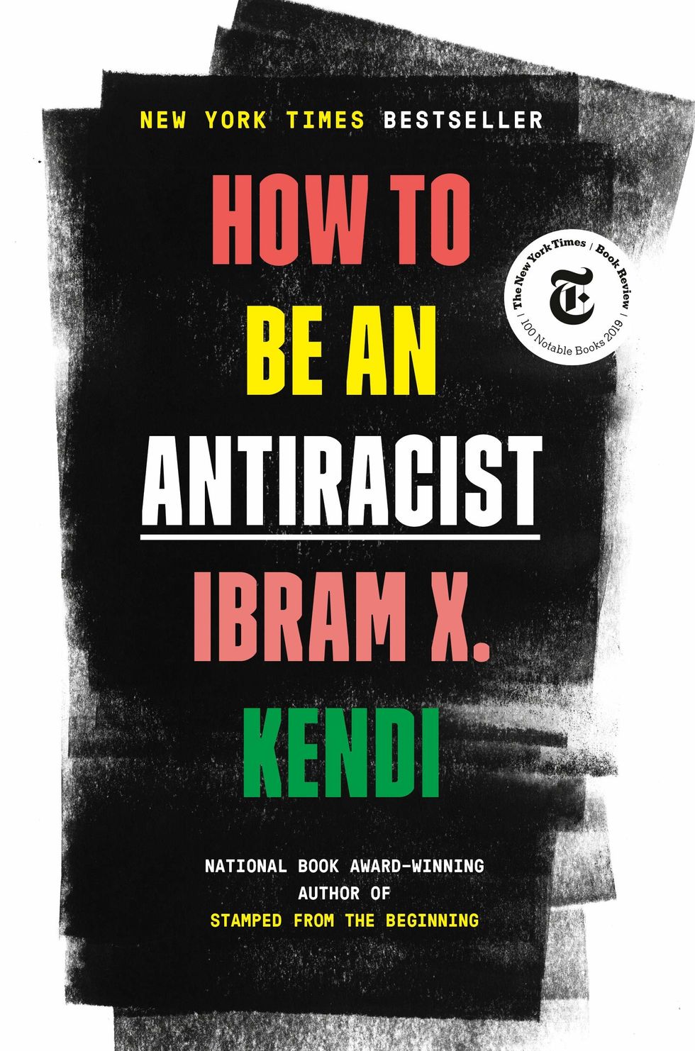 how to be antiracist  ibram x kendi